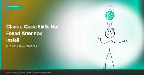 Claude Code Skills Not Found After npx Install