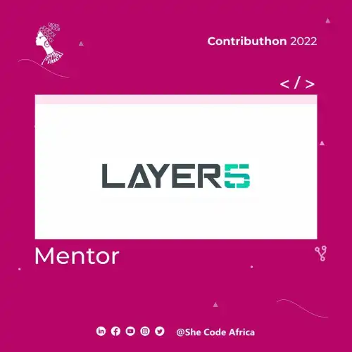 Layer5 participates in She Code Africa's Contributhon Program 2022